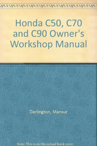 [f22e5] ^Full~ %Download* Honda C50, C70 and C90 Owner's Workshop Manual - Mansur Darlington ~e.P.u.b@