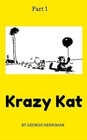 [7e7e1] *R.e.a.d^ @O.n.l.i.n.e~ Krazy Kat: Original George Herriman Comic Strips: Vintage Comics - George Herriman !e.P.u.b%