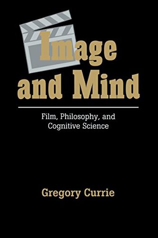 [296f9] ~F.u.l.l.# !D.o.w.n.l.o.a.d~ Image and Mind: Film, Philosophy and Cognitive Science - Gregory Currie *PDF%