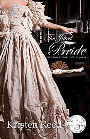 [987f7] *Read@ ^Online~ The Jilted Bride: A Footnote to Cinderella's Happiness - Kristen Reed #P.D.F#