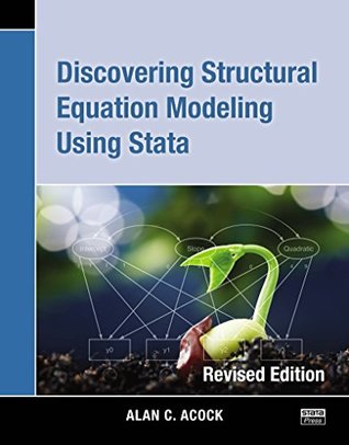 [eeedb] *Read~ ~Online^ Discovering Structural Equation Modeling Using Stata, Revised Edition - Alan C. Acock ^PDF*