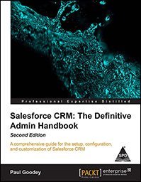 [ded9f] @Read% Salesforce CRM: The Definitive Admin Handbook - Paul Goodey %e.P.u.b#