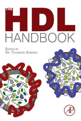 [26c59] @Full# ^Download^ The HDL Handbook: Biological Functions and Clinical Implications - Tsugikazu Komoda !ePub!
