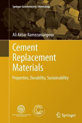 [82433] ~Read! Cement Replacement Materials: Properties, Durability, Sustainability - Ali Akbar Ramezanianpour !PDF#