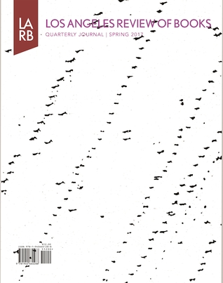 d6927] @D.o.w.n.l.o.a.d! Los Angeles Review of Books Quarterly Journal Spring 2017 - Tom Lutz @PDF!