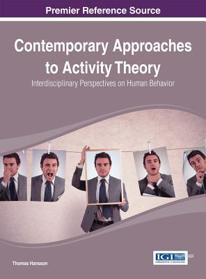 84c97] ~D.o.w.n.l.o.a.d~ Contemporary Approaches to Activity Theory: Interdisciplinary Perspectives on Human Behavior - Thomas Hansson ^e.P.u.b!