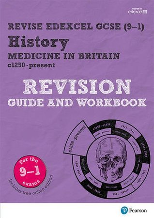 [16d33] *F.u.l.l.# *D.o.w.n.l.o.a.d^ REVISE Edexcel GCSE (9-1) History Medicine in Britain Revision Guide and Workbook (Revise Edexcel GCSE History 16) - Kirsty Taylor ~e.P.u.b*
