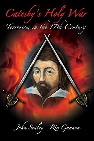 [dfcf1] %Full* ~Download~ Catesby's Holy War: Terrorism in the 17th Century - John Sealey @ePub*