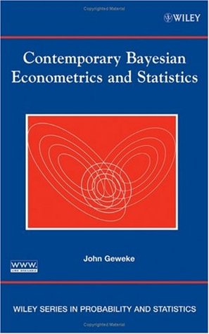 31a13] *D.o.w.n.l.o.a.d* Contemporary Bayesian Econometrics and Statistics (Wiley Series in Probability and Statistics) - John Geweke !PDF^