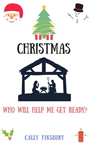 [3a14d] !Download# Christmas Who will help me get ready? (Celebrations and British Values) - Cally Finsbury @e.P.u.b!