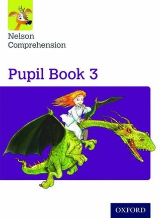 [b1299] #R.e.a.d! !O.n.l.i.n.e~ Nelson Comprehension: Year 3/Primary 4: Pupil Book 3pupil Book 3 - Wendy Wren ^ePub!