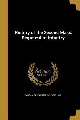 [3a2f6] *R.e.a.d^ @O.n.l.i.n.e@ History of the Second Mass. Regiment of Infantry - George H. Gordon ^P.D.F#