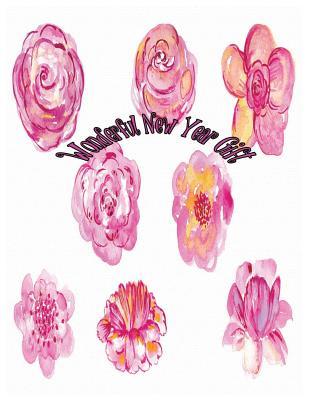 [35e9a] ~Read* Wonderful New Year Gift: Wonderful New Year Gift: Extra Large 8.5 X 11 Blank, White, Unlined, 100 Pages Blank Book. Splendid New Year Gift for Your Beloved One. -  *e.P.u.b%