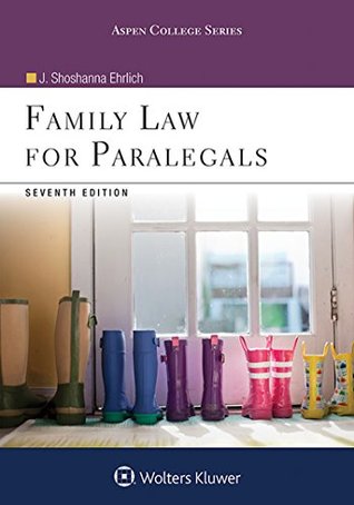 6e00b] #D.o.w.n.l.o.a.d# Family Law for Paralegals (Aspen College Series) - J. Shoshanna Ehrlich #ePub*