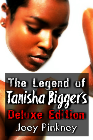 [27060] @Read% The Legend of Tanisha Biggers: Deluxe Edition - Joey Pinkney !PDF@