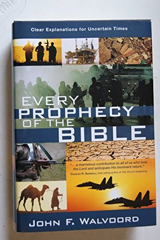 [0f390] #Read% @Online% Every Prophecy of the Bible: Clear Explanations for Uncertain Times - John F. Walvoord *e.P.u.b*
