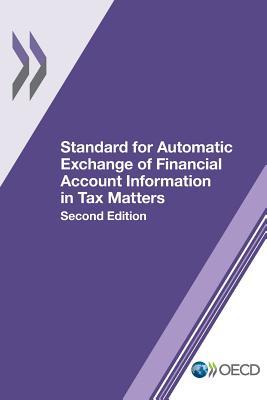 [5a88e] ~F.u.l.l.~ ~D.o.w.n.l.o.a.d* Standard for Automatic Exchange of Financial Account Information in Tax Matters - Organisation for Economic Co-operation and Development ^ePub#