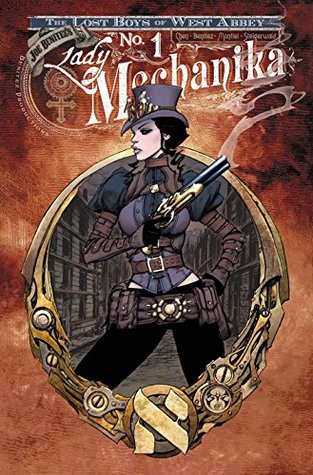 [4171f] %R.e.a.d* ^O.n.l.i.n.e# Lady Mechanika: The Lost Boys of West Abbey #1 - M.M. Chen *P.D.F*