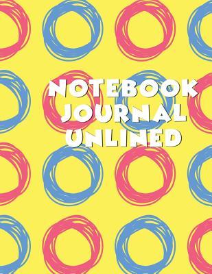 a5a46] !D.o.w.n.l.o.a.d% Notebook Journal Unlined: 8.5 X 11, 120 Unlined Blank Pages for Unguided Doodling, Drawing, Sketching & Writing -  ^P.D.F%