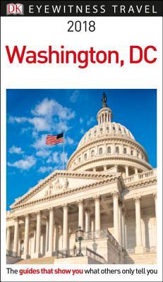 [e272a] @R.e.a.d! DK Eyewitness Travel Guide Washington, DC: 2018 - DK Publishing ~PDF#