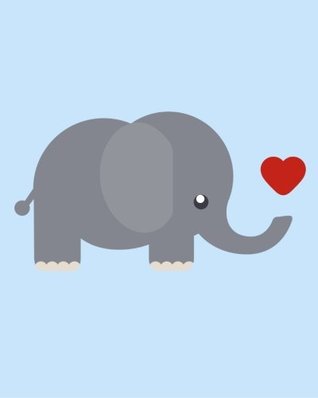 [5e567] %R.e.a.d* @O.n.l.i.n.e~ Elephant Notebook: College Ruled Writer's Notebook for School, the Office, or Home! (8 x 10 inches, 120 pages) -  %ePub~