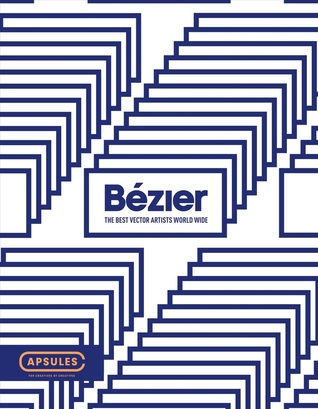 [9126f] %R.e.a.d% Bézier Vol.1: The Best Vector Artists Worldwide - Crooks Creative ~ePub@