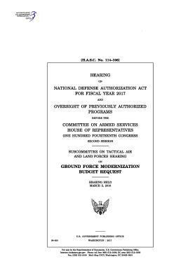 [d76ca] @Full# ~Download! Hearing on National Defense Authorization ACT for Fiscal Year 2017 and Oversight of Previously Authorized Programs Before the Committee on Armed Services - U.S. Congress *P.D.F*