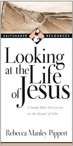 [eb36c] *Read% ~Online! Looking at the life of Jesus (Saltshaker Resources) - Rebecca Manley Pippert !ePub^