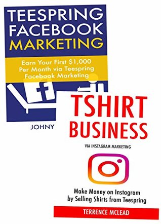 [90d38] !R.e.a.d% Social Media T-Shirt Marketing: Sell Your T-Shirts via Facebook Marketing & Instagram Influencer Marketing - Johny Beltran ~PDF!