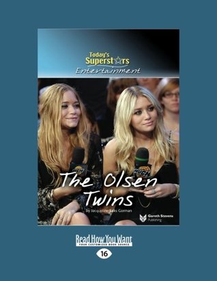 [18db6] *Download@ Today's Superstars Entertainment: The Olsen Twins - Jacqueline Laks Gorman !P.D.F*