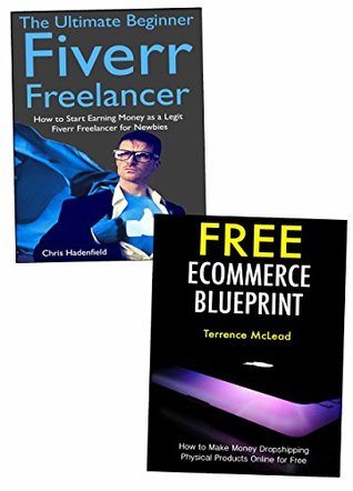 [851a5] *Download^ Free Ways to Start an Online Based Business: Freelancing with Fiverr & Drop Shipping Through a Free Ecommerce Website - Chris Hadenfield !e.P.u.b@