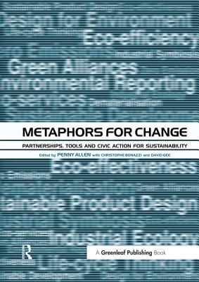 [706fd] !R.e.a.d~ #O.n.l.i.n.e~ Metaphors for Change: Partnerships, Tools and Civic Action for Sustainability - Penny Allen %P.D.F@