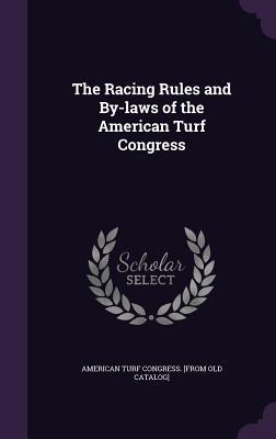 [3166f] #Read% ~Online~ The Racing Rules and By-Laws of the American Turf Congress - American Turf Congress #e.P.u.b%
