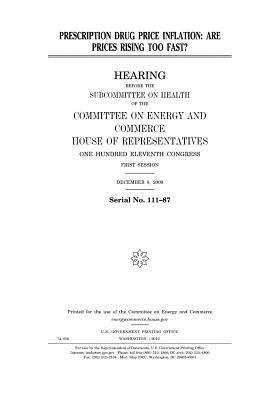 [2dc92] *Read^ Prescription Drug Price Inflation: Are Prices Rising Too Fast? - U.S. Congress ^PDF~