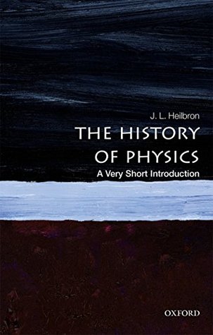 [db012] *R.e.a.d@ The History of Physics: A Very Short Introduction (Very Short Introductions) - J.L. Heilbron @ePub^