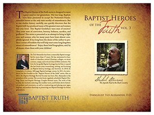 [8f33b] %Download^ Baptist Heroes of the Faith Vol. 3 Shubal Stearns: The Apostle Paul to the Back Country - Ted Alexander ~e.P.u.b@
