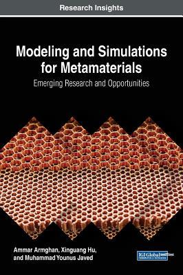 913e2] *D.o.w.n.l.o.a.d# Modeling and Simulations for Metamaterials: Emerging Research and Opportunities - Ammar Armghan !PDF%