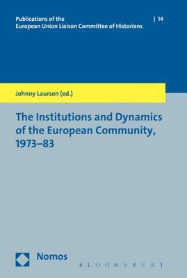 [7a1ec] @F.u.l.l.# #D.o.w.n.l.o.a.d* The Institutions and Dynamics of the European Community, 1973-83 - Johnny Laursen *e.P.u.b!