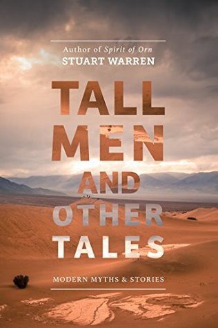 [e220c] %Download@ Tall Men and Other Tales: Modern Myths & Stories - Stuart Warren @P.D.F~