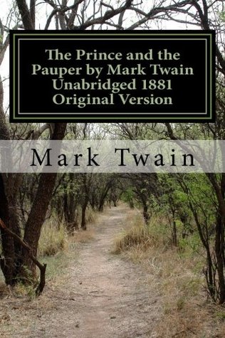 [6289c] !Read# #Online@ The Prince and the Pauper by Mark Twain Unabridged 1881 Original Version - Mark Twain #P.D.F#