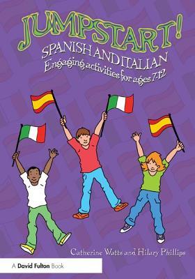 [4ad46] %Download* Jumpstart! Spanish and Italian: Engaging Activities for Ages 7-12 - Catherine Watts ^PDF%