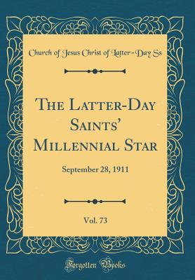 [fcbb4] ~Download^ The Latter-Day Saints' Millennial Star, Vol. 73: September 28, 1911 (Classic Reprint) - Church Of Jesus Christ of Latter Ss ~ePub~