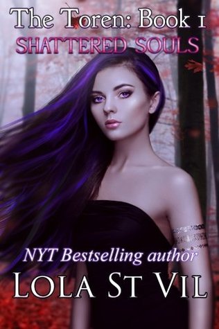 cca86] @D.o.w.n.l.o.a.d@ The Toren : Shattered Souls (The Toren Series) - Lola St. Vil %e.P.u.b%