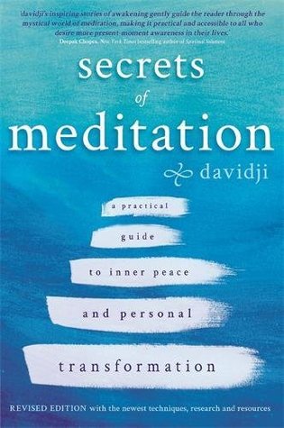 [bff21] !Full! !Download~ Secrets of Meditation: A Practical Guide to Inner Peace and Personal Transformation – Revised Edition - . davidji #PDF!