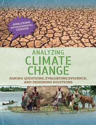 [b2ed2] !R.e.a.d* Analyzing Climate Change: Asking Questions, Evaluating Evidence, and Designing Solutions - Philip Steele %ePub#