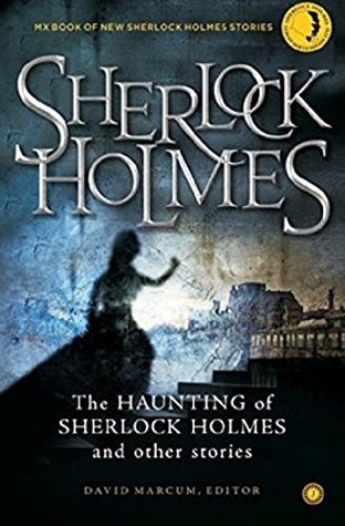 [dd0f3] ^R.e.a.d~ The Haunting of Sherlock Holmes and Other Stories - David Marcum *e.P.u.b#