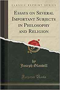 [e2e53] ~R.e.a.d* Essays on Several Important Subjects in Philosophy and Religion (Classic Reprint) - Joseph Glanvill %e.P.u.b*