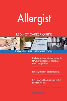 [f6539] ~Full@ @Download# Allergist Red-Hot Career Guide; 2586 Real Interview Questions - Red-Hot Careers #e.P.u.b^