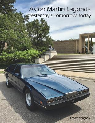 [d6c3b] ^Download# Aston Martin Lagonda Yesterday's Tomorrow Today - Richard Vaughan !PDF%
