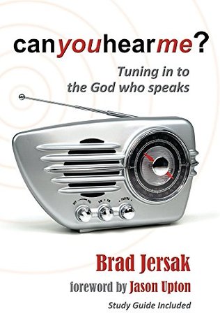 [f8034] @Read! !Online# Can You Hear Me? (2012): Tuning in to the God who speaks - Brad Jersak !P.D.F^
